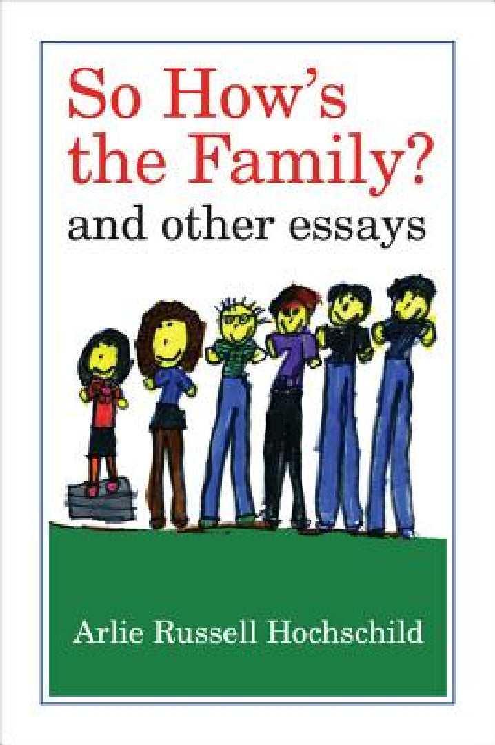 Buy So How's the Family? (English, Arlie Russell Hochschild) — BookShops.in