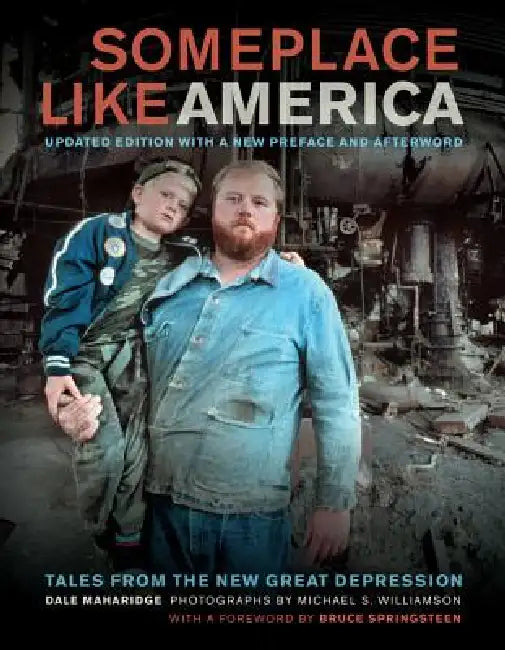 Buy Someplace Like America (English, Dale Maharidge | Bruce Springsteen | Michael S. Williamson) — BookShops.in