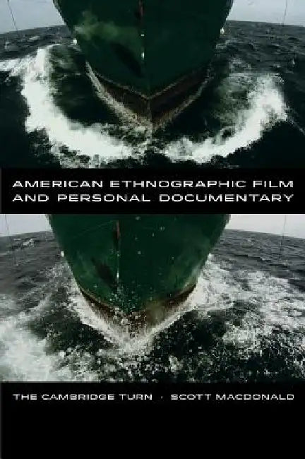 Buy American Ethnographic Film and Personal Documentary (English, Scott MacDonald) — BookShops.in