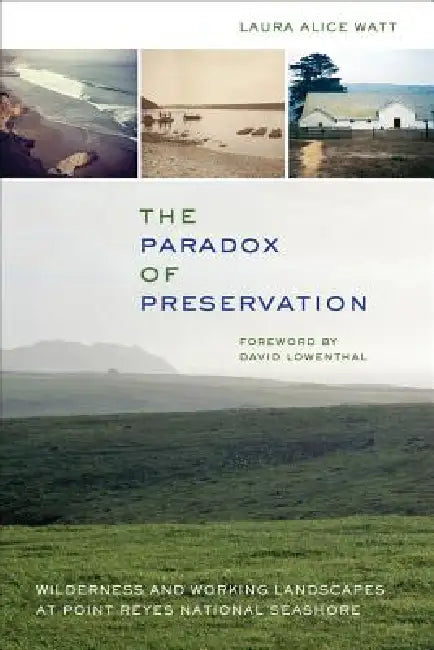 Buy The Paradox of Preservation (English, Laura Alice Watt | David Lowenthal) — BookShops.in