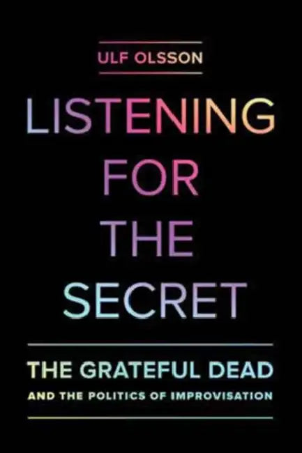 Listening for the Secret (English, Ulf Olsson | Nicholas Meriwether)