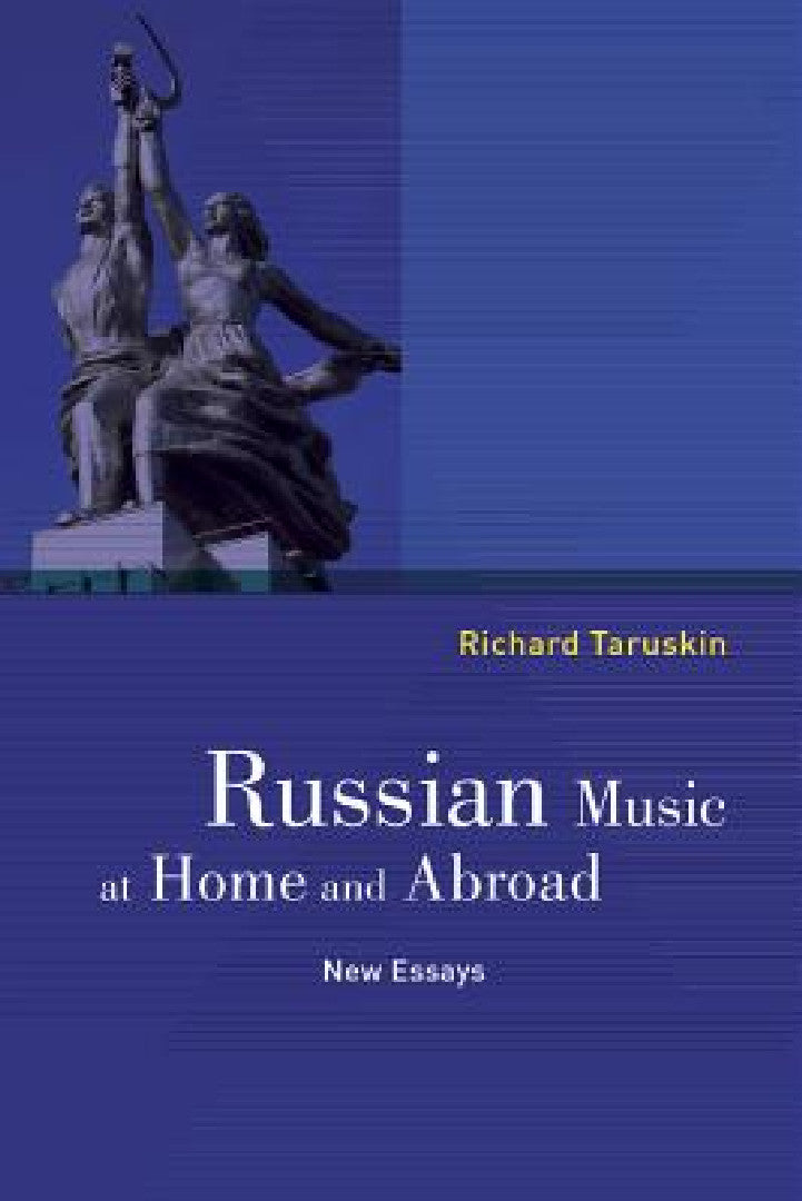 Buy Russian Music at Home and Abroad (English, Richard Taruskin) — BookShops.in
