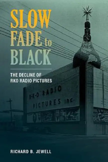 Buy Slow Fade to Black (English, Richard B. Jewell) — BookShops.in