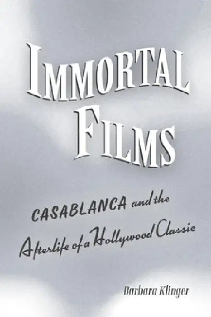 Immortal Films (English, Barbara Klinger)