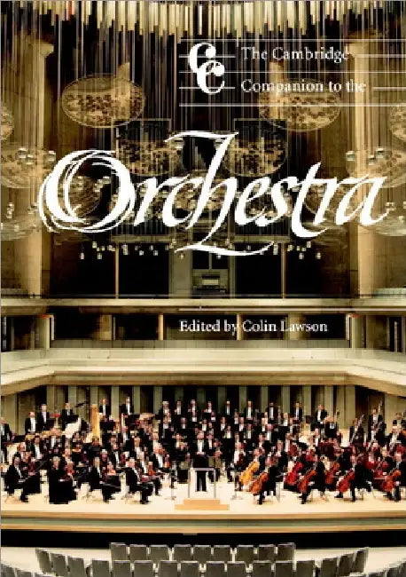 Buy The Cambridge Companion to the Orchestra (English, Colin Lawson) — BookShops.in