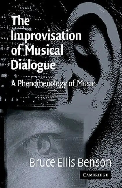 Buy The Improvisation of Musical Dialogue (English, Bruce Benson) — BookShops.in