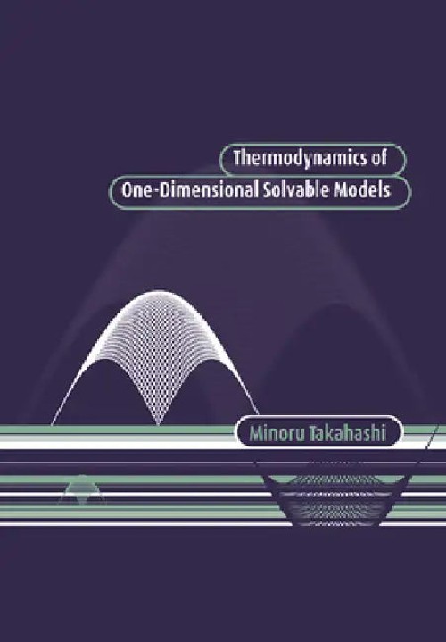 Thermodynamics of One-Dimensional Solvable Models – Minoru Takahashi view 4
