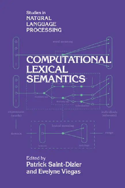 Buy Computational Lexical Semantics (English, Patrick Saint-Dizier | Evelyne Viegas | Branimir Boguraev) — BookShops.in