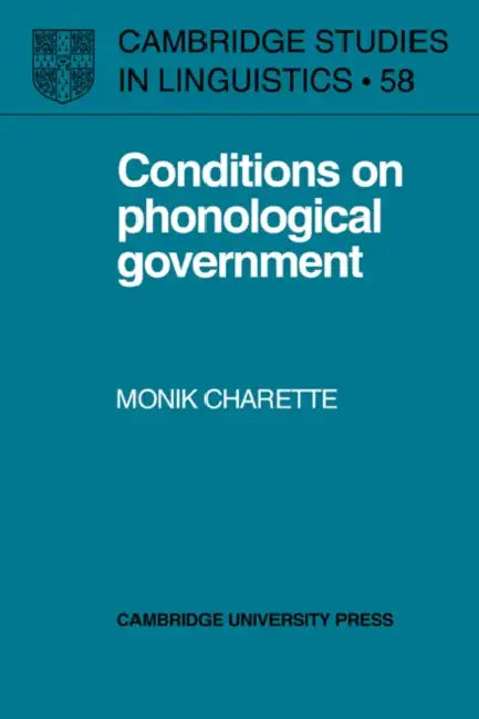Buy Conditions on Phonological Government (English, Monik Charette | Charette Monik | S. R. Anderson) — BookShops.in