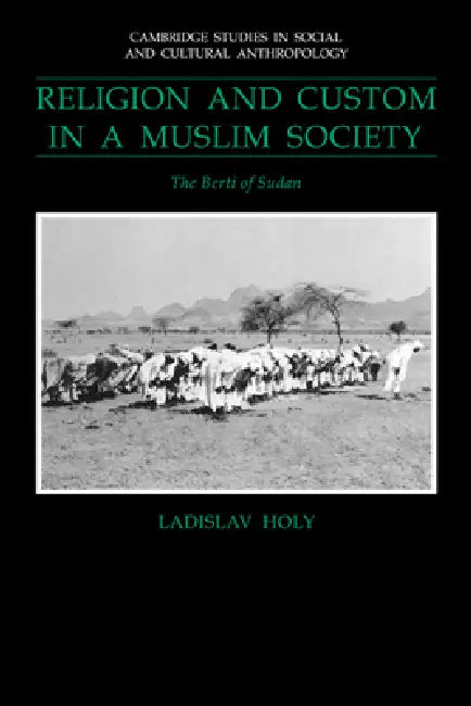 Buy Religion and Custom in a Muslim Society (English, Ladislav Holy | Holy Ladislav | Meyer Fortes) — BookShops.in