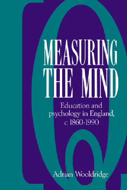 Buy Measuring the Mind (English, Adrian Wooldridge) — BookShops.in