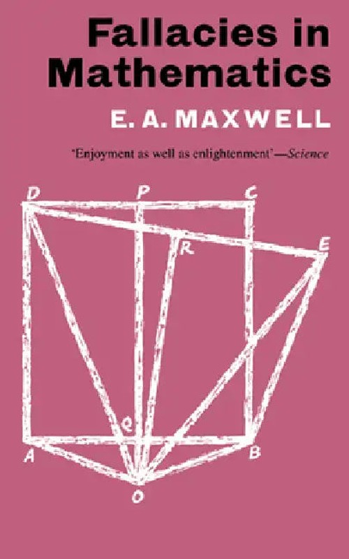 Fallacies in Mathematics – Edwin A. Maxwell – Cambridge University Press view 5