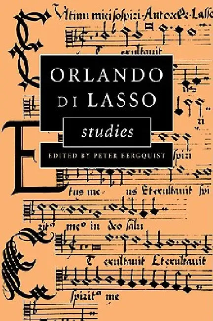 Buy Orlando Di Lasso Studies (English, Peter Bergquist) — BookShops.in