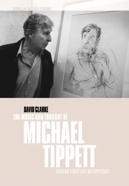 Buy The Music and Thought of Michael Tippett (English, David Clarke | Clarke David | Arnold Whittall) — BookShops.in