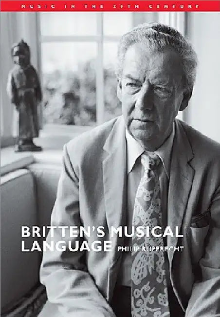 Buy Britten's Musical Language (English, Philip Rupprecht | Arnold Whittall) — BookShops.in