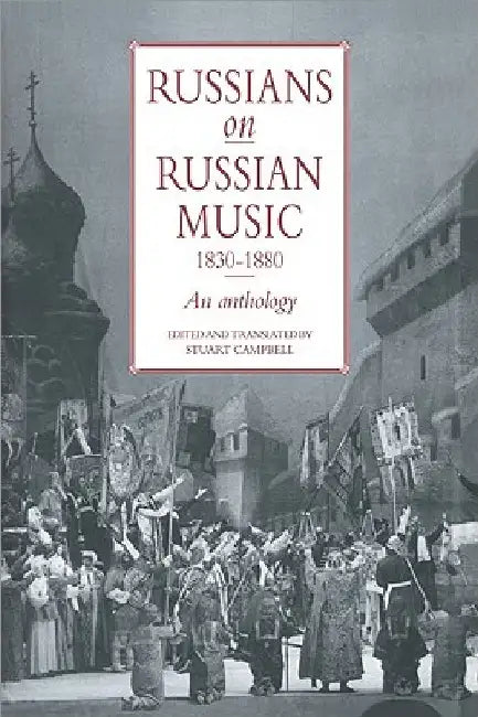 Buy Russians on Russian Music, 1830 1880 (English, Stuart Campbell) — BookShops.in