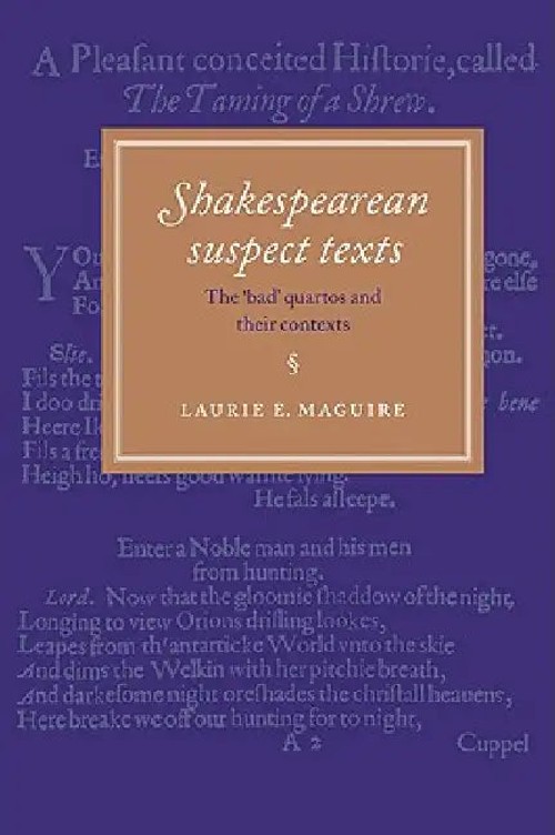Shakespearean Suspect Texts – Laurie E. Maguire – Cambridge University Press view 4