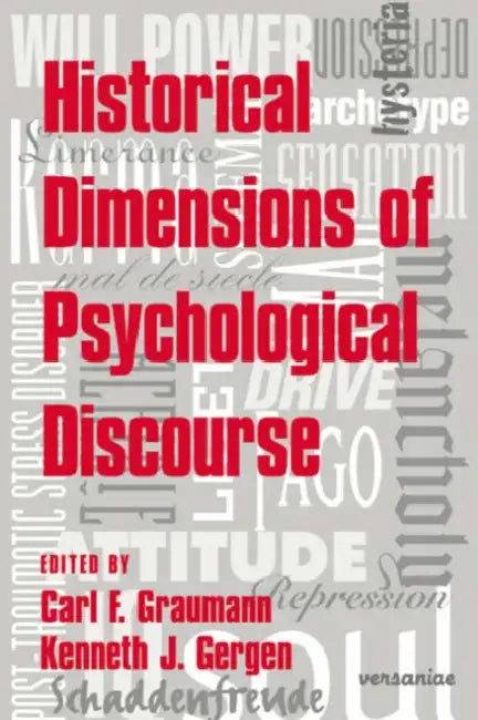 Buy Historical Dimensions of Psychological Discourse (English, Carl F. Graumann | Kenneth J. Gergen) — BookShops.in