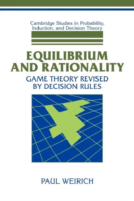 Buy Equilibrium and Rationality (English, Paul Weirich) — BookShops.in