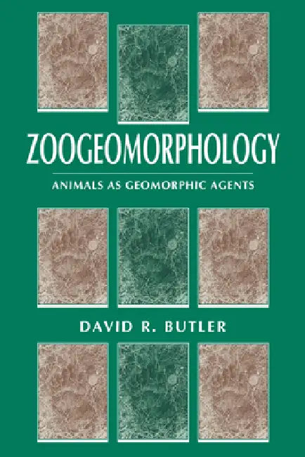 Zoogeomorphology (English, David R. Butler)