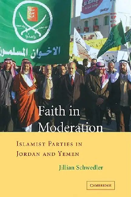 Buy Faith in Moderation (English, Jillian Schwedler) — BookShops.in