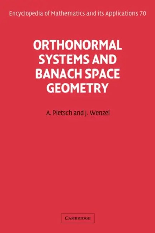 Orthonormal Systems and Banach Space Geometry – Advanced Mathematics Book view 2
