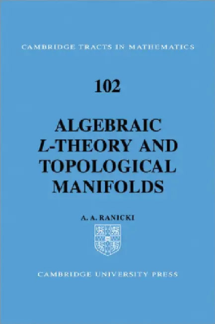 Algebraic L-Theory and Topological Manifolds (English, A. A. Ranicki)