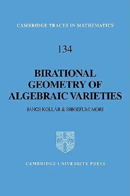 Birational Geometry of Algebraic Varieties – Janos Kollar view 5