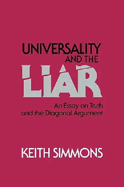 Buy Universality and the Liar (English, Keith Simmons) — BookShops.in