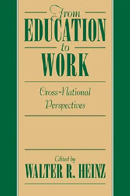 From Education to Work (English, Walter R. Heinz)