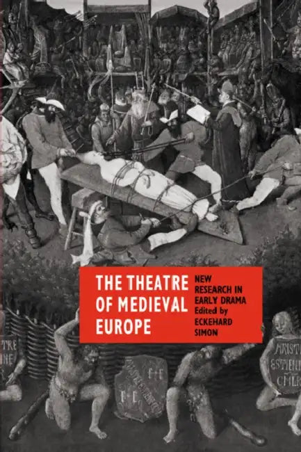 Buy The Theatre of Medieval Europe (English, Eckehard Simon | Simon Eckehard) — BookShops.in