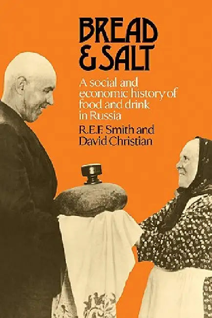 Bread and Salt (English, R. E. F. Smith | David Christian)