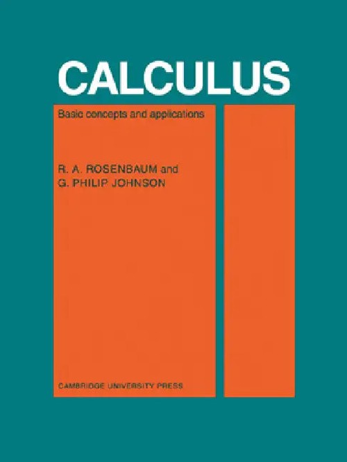 Calculus: Basic Concepts and Applications by R. A. Rosenbaum view 2