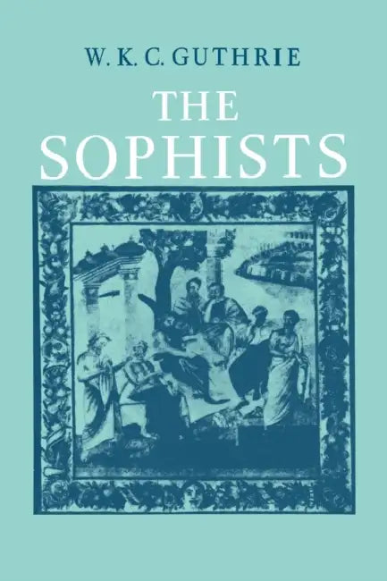 Buy The Sophists (English, W. K. C. Guthrie) — BookShops.in