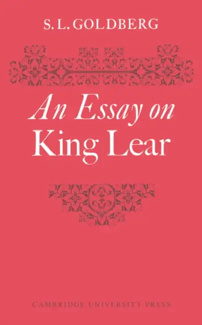 An Essay on King Lear (English, S. L. Goldberg)