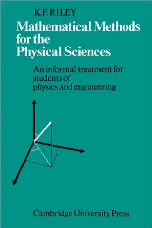 Mathematical Methods for the Physical Sciences by K. F. Riley – Cambridge University Press view 2