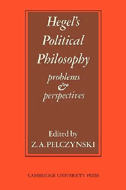 Buy Hegel's Political Philosophy (English, Pelczynski | Z. a. Pelczynski) — BookShops.in