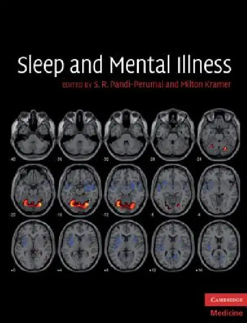Buy Sleep and Mental Illness (English, S. R. Pandi-Perumal) — BookShops.in