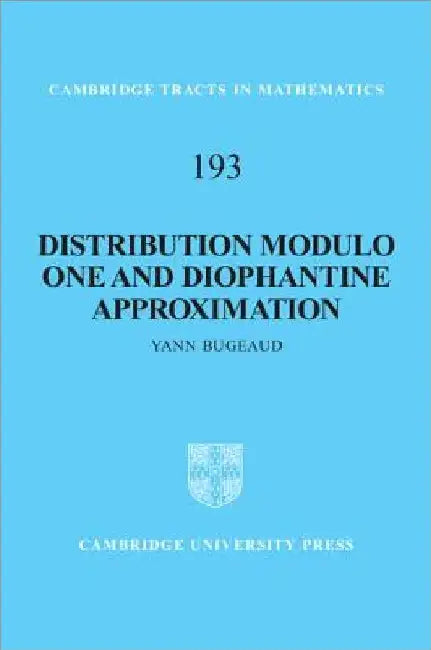 Buy Distribution Modulo One and Diophantine Approximation (English, Yann Bugeaud) — BookShops.in