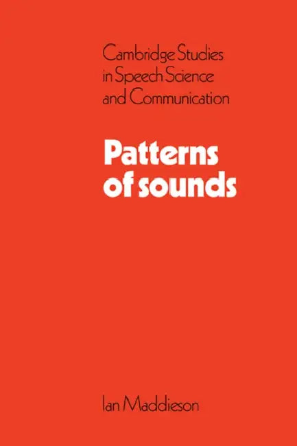 Buy Patterns of Sounds (English, Ian Maddieson | Maddieson | Maddieson Maddieson) — BookShops.in
