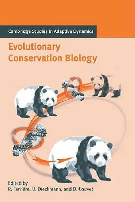Buy Evolutionary Conservation Biology (English, Regis Ferriere | Ulf Dieckmann | Denis Couvet) — BookShops.in