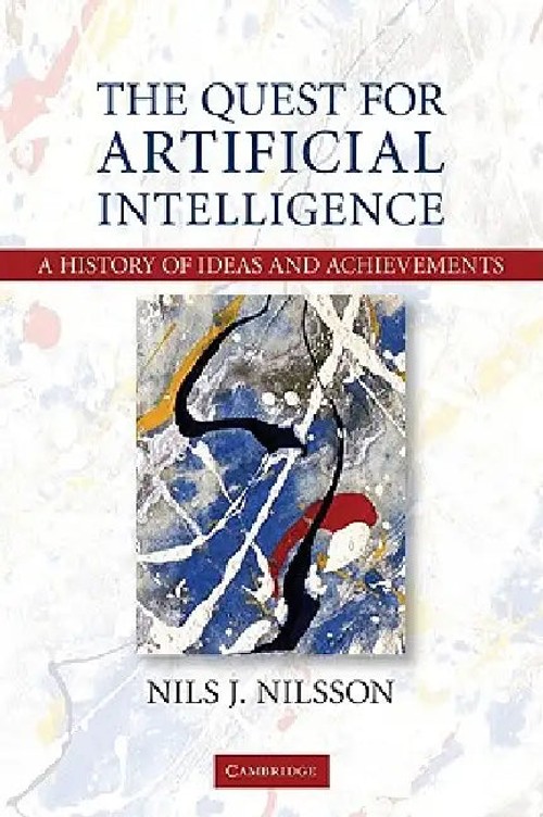 The Quest for Artificial Intelligence: A History of Ideas and Achievements view 2