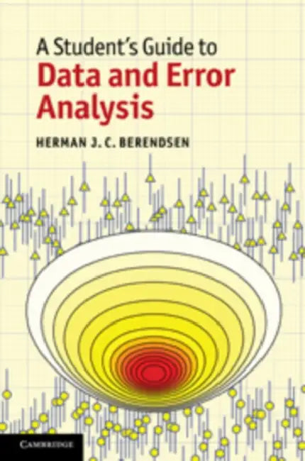 Buy A Student's Guide to Data and Error Analysis (English, Herman J. C. Berendsen) — BookShops.in