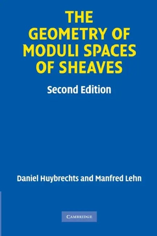 The Geometry of Moduli Spaces of Sheaves – Daniel Huybrechts view 5