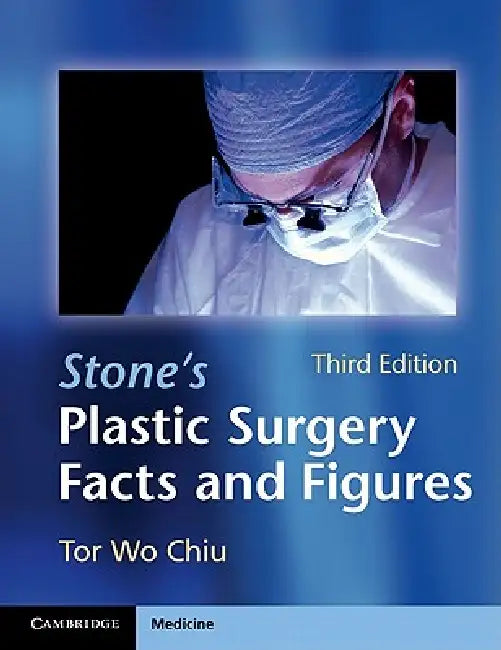 Stone's Plastic Surgery Facts and Figures (English, Tor Wo Chiu)