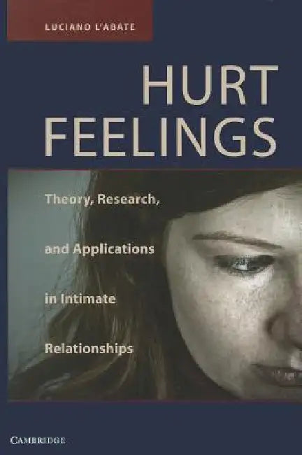 Hurt Feelings (English, Luciano L'Abate)