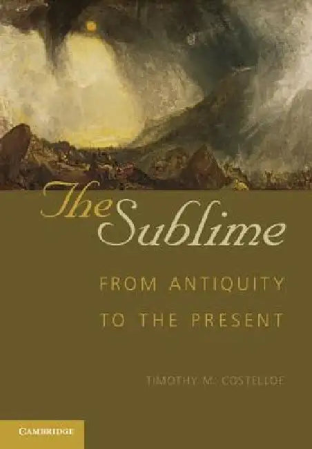The Sublime (English, Timothy M. Costelloe)
