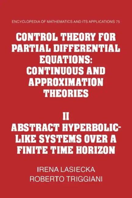Buy Control Theory for Partial Differential Equations (English, Irena Lasiecka | Roberto Triggiani) — BookShops.in