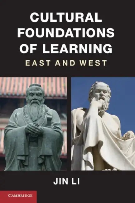 Buy Cultural Foundations of Learning (English, Jin Li) — BookShops.in