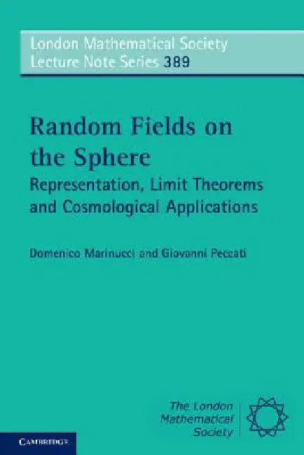 Random Fields on the Sphere (English, Domenico Marinucci | Giovanni Peccati)